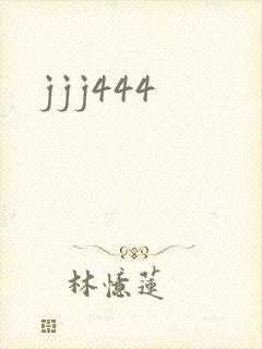 jjj444