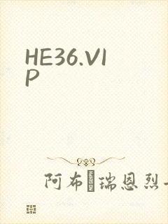 HE36.VIP
