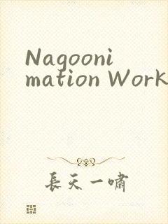 Nagoonimation Works3D