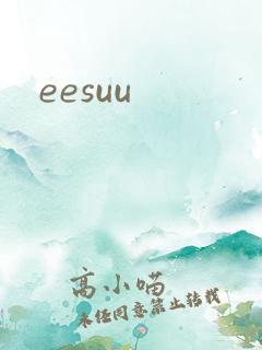 eesuu