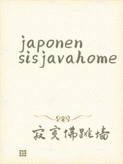 japonensisjavahome