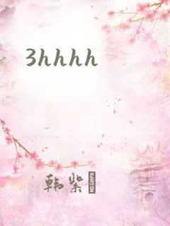 3hhhh