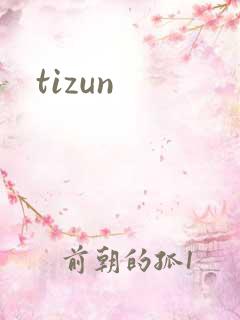 tizun