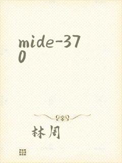 mide-370