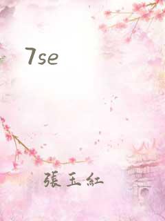 7se