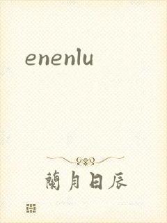 enenlu
