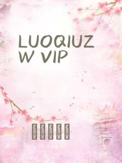 LUOQIUZW VIP
