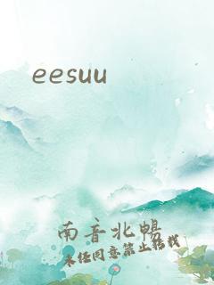 eesuu