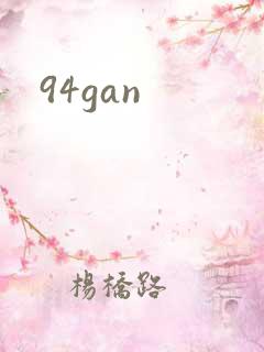 94gan