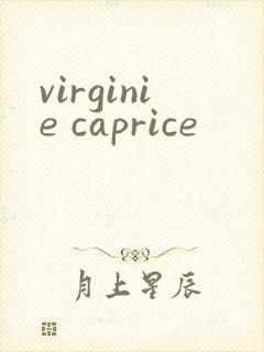 virginie caprice