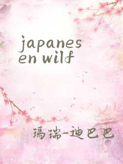 japanesen wilf