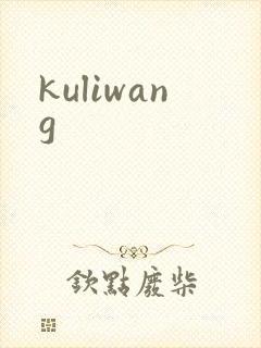 kuliwang