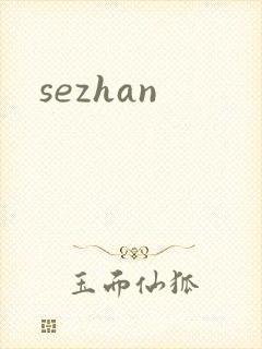 sezhan