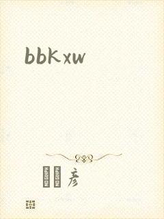 bbkxw