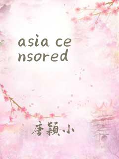 asia censored