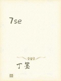 7se