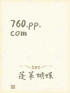 760.pp.com