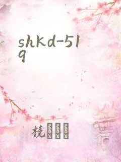 shkd-519