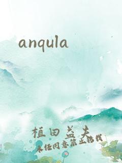 anqula
