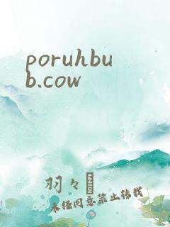 poruhbub.cow