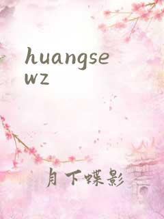 huangsewz