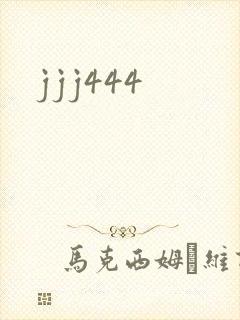 jjj444