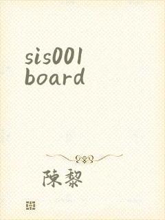 sis001 board