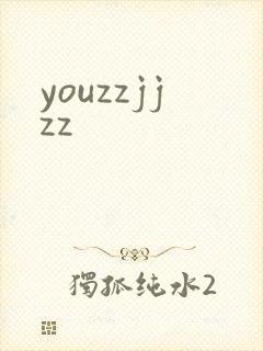 youzzjjzz