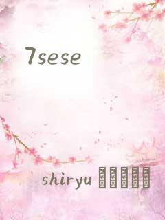 7sese