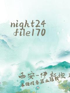 night24 file170