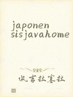 japonensisjavahome
