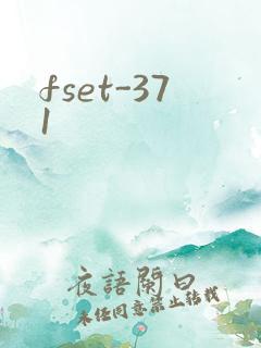fset-371