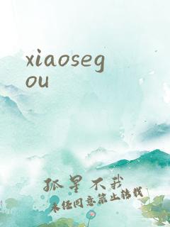 xiaosegou