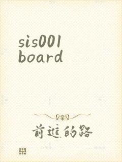 sis001 board