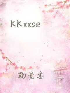 kkxxse