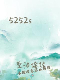 5252s