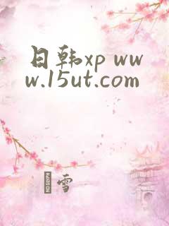 日韩xp www.15ut.com