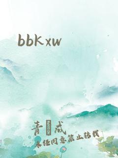 bbkxw