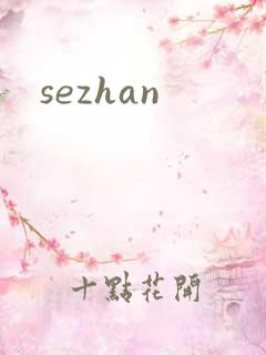 sezhan