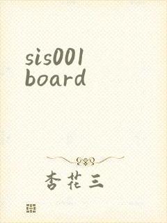 sis001 board