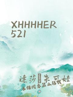XHHHHER521