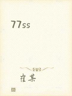 77ss