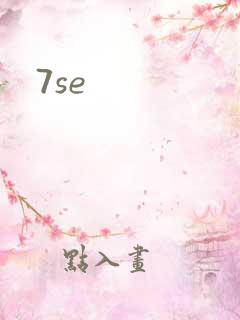 7se