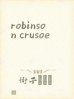 robinson crusoe
