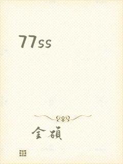 77ss