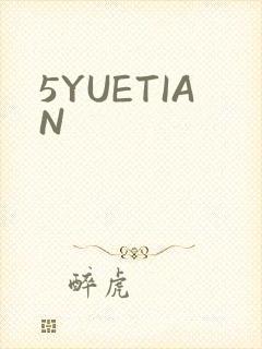 5YUETIAN