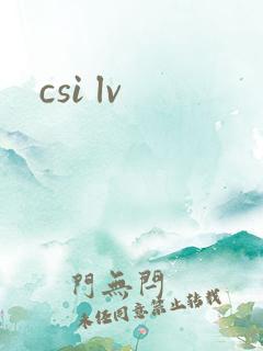 csi lv