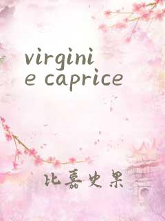 virginie caprice