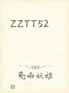 ZZTT52