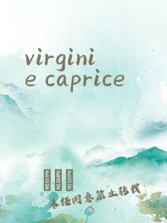 virginie caprice